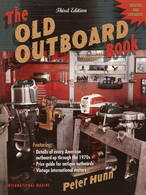 Title details for The Old Outboard Book by Peter Hunn - Available